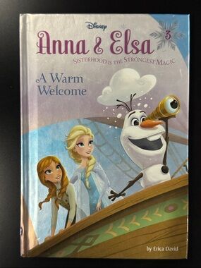 Anna & Elsa #3: A Warm Welcome by Erica David - Hardcover Novel
